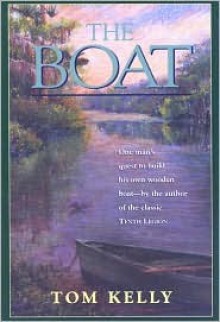 The Boat - Tom Kelly