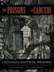 The Prisons / Le Carceri (Dover Fine Art, History of Art) - Giovanni Battista Piranesi, Philip Hofer, John Howe