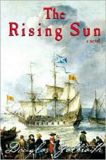 The Rising Sun - Douglas Galbraith