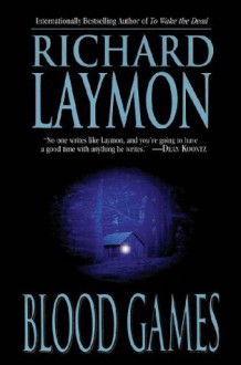 Blood Games - Richard Laymon