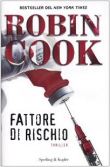 Fattore di rischio - Robin Cook