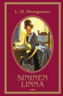 Sininen linna - L.M. Montgomery