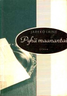 Pyhä maanantai - Jarkko Laine