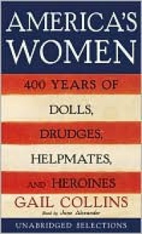 America's Women: America's Women (Audio) - Gail Collins, Jane Alexander