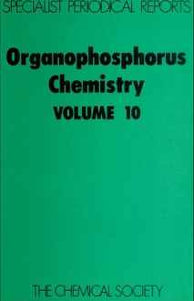 Organophosphorus Chemistry - Royal Society of Chemistry, S. Trippett, Royal Society of Chemistry, S Trippett