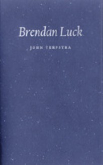 Brendan Luck - John Terpstra