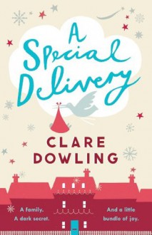 A Special Delivery - Clare Dowling