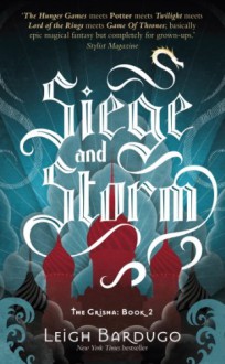 Siege and Storm - Leigh Bardugo