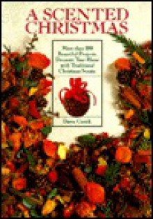 A Scented Christmas - Dawn Cusick