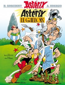 Astérix - Astérix le Gaulois - nº1 (French Edition) - René Goscinny, Albert Uderzo