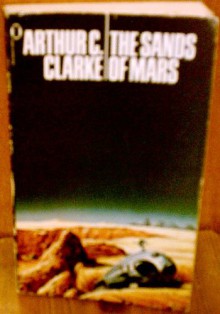 The Sands of Mars - Arthur C. Clarke