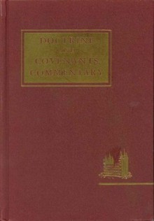 Doctrine and Covenants Commentary - Hyrum M. Smith