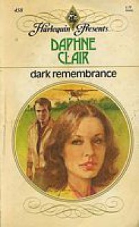 Dark Rememberance - Daphne Clair