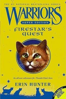 Firestar's Quest (Warriors Super Edition) - Erin Hunter