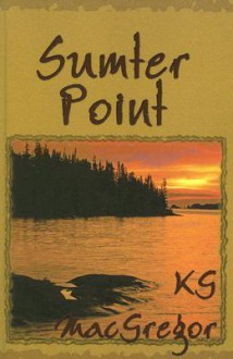 Sumter Point - K.G. MacGregor