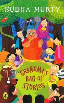 Grandma's Bag Of Stories - Sudha Murty