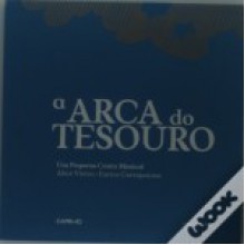 A Arca do Tesouro - Alice Vieira