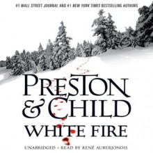 White Fire - Douglas Preston, Lincoln Child