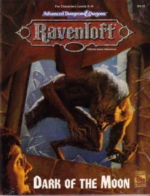 Dark of the Moon (AD&D 2nd Ed Roleplaying, Ravenloft Adventure) - Thomas M. Reid