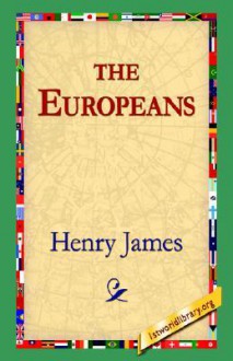 The Europeans - Henry James