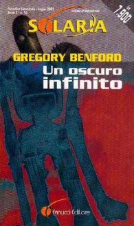 Un Oscuro Infinito - Gregory Benford