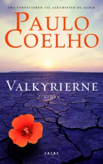 Valkyrierne (in Danish) - Paulo Coelho