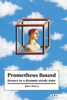 Prometheus Bound - John Ziman