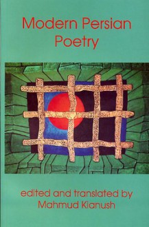 Modern Persian Poetry - محمود کیانوش