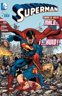 Superman 07 (Superman #7) [Nuevo Universo DC] - George Pérez, Keith Griffen, Dan Jurgens, Jesús Merino