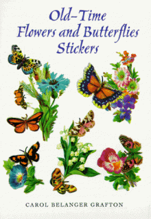 Old-Time Flowers and Butterflies Stickers - Carol Belanger-Grafton