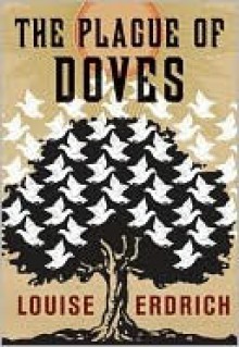 The Plague of Doves - Louise Erdrich