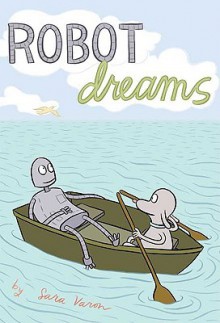 Robot Dreams - Sara Varon