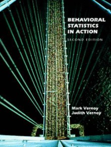 Behavioral Statistics In Action - Mark Vernoy