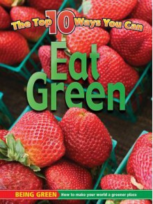 Eat Green - Anita Yasuda