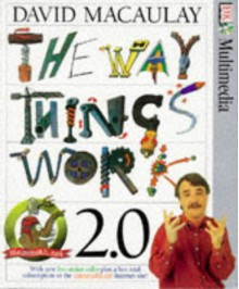 The Way Things Work 2.0 (CD Rom PC Version) - David Macaulay