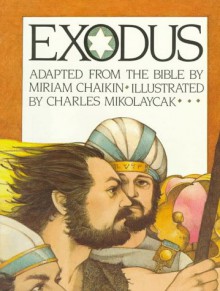 Exodus - Miriam Chaikin