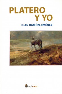 Platero y yo - Juan Ramón Jiménez