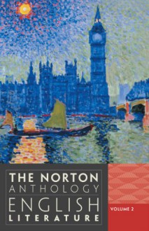 The Norton Anthology of English Literature (Ninth Edition) (Vol. 2) - Stephen Greenblatt, Carol T. Christ, Alfred David, Barbara Kiefer Lewalski