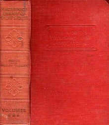 The Masterpiece Library of Short Stories: The Thousand Best Complete Tales of all Times and all Countries: Volume V: French & Volume VI: French and Belgian - John Alexander Hammerton, Jacques Normand, Jean Richepin, Richard O' Monroy, Guy de Maupassant, Judith Gautier, Pierre Loti, Paul Bourget, Jules Lemaître, Henri Malin, Leon Hennique, Jules Claretie, Pontsevres, Alphonse Allais, Georges de Lys, Jean Reibrach, Paul Hervieu