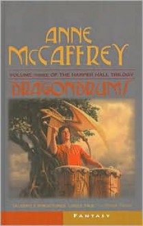 Dragondrums - Anne McCaffrey