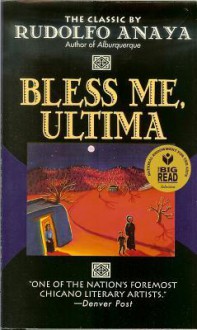 Bless Me, Ultima - Rudolfo Anaya