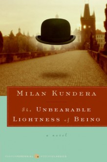 La Insoportable Levedad Del Ser - Milan Kundera