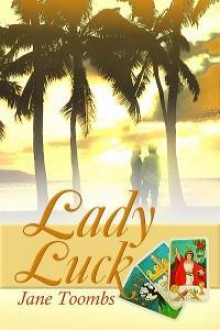 Lady Luck (In the Cards, #1) - Jane Toombs