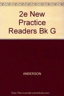 2e New Practice Readers Bk G - Anderson