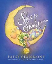 Sleep Sweet - Patsy Clairmont