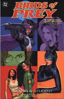 Sensei and Student (Birds of Prey) - Gail Simone