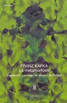 La Metamorfosis - Franz Kafka, Jorge Luis Borges