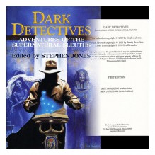 Dark Detectives: Adventures of the Supernatural Sleuths - Stephen Jones