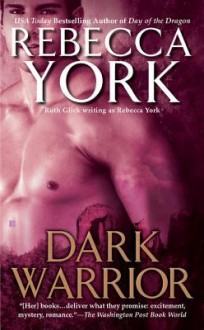 Dark Warrior - Rebecca York