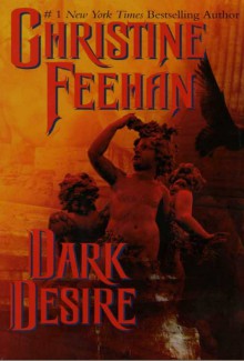 Dark Desire (Carpathians, #2) - Christine Feehan